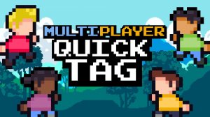 Multiplayer Quick Tag Action